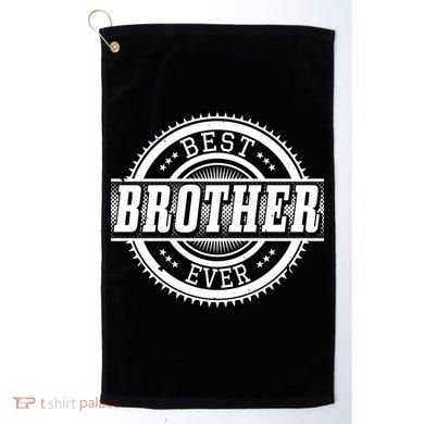 Best Brother Ever Golf Towel