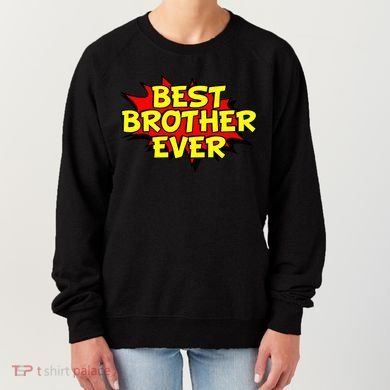 Best Brother Ever Cartoon Shout Women's Sweatshirt