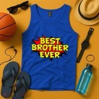 Best Brother Ever Cartoon Shout Tank Top thumb 4