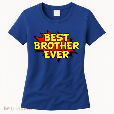 Best Brother Ever Cartoon Shout Women's T-Shirt