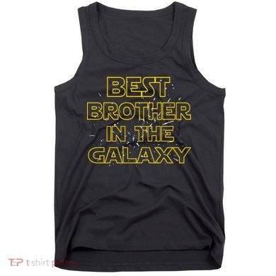 Best Brother In The Galaxy Tank Top