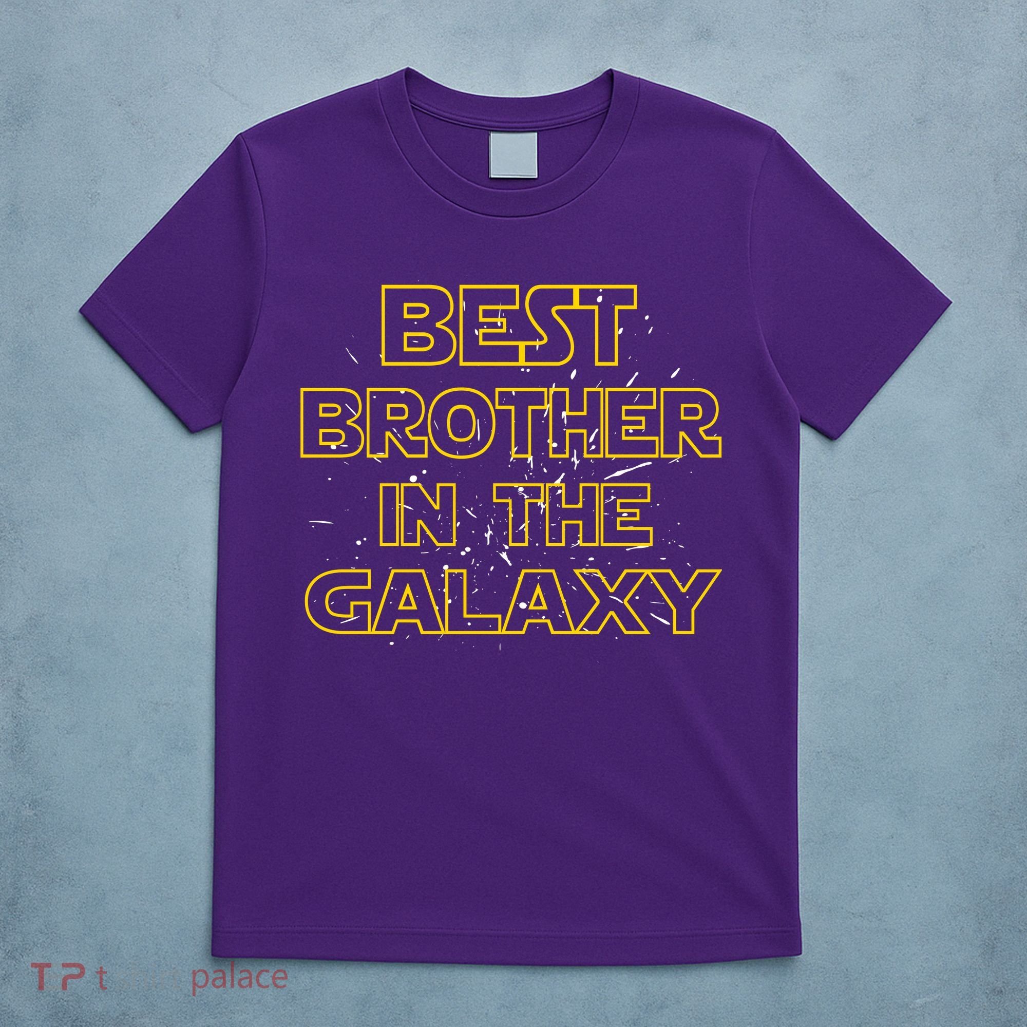 Best Brother In The Galaxy T-Shirt