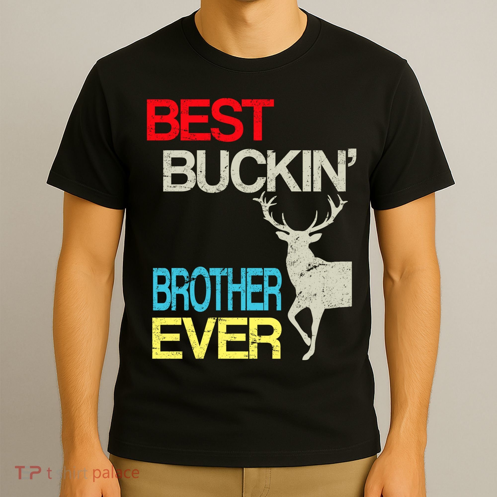Best Buckin Brother T-Shirt