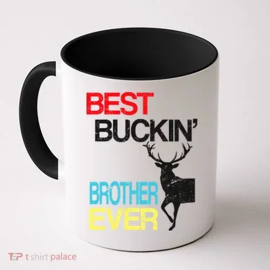 Best Buckin Brother Coffee Mug