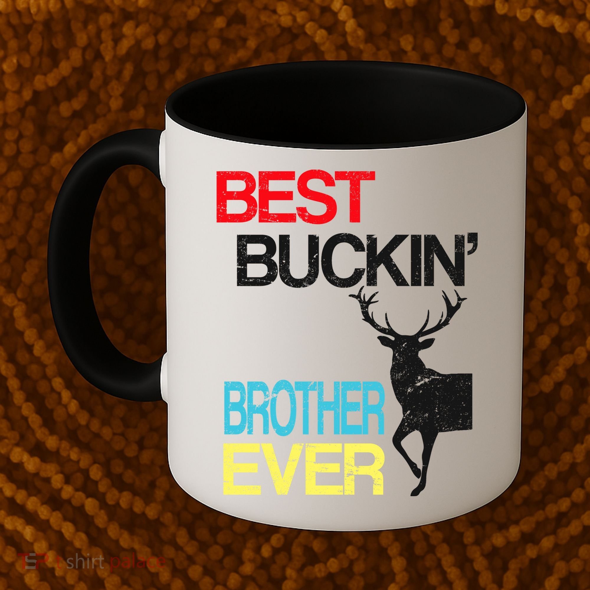 Best Buckin Brother Coffee Mug