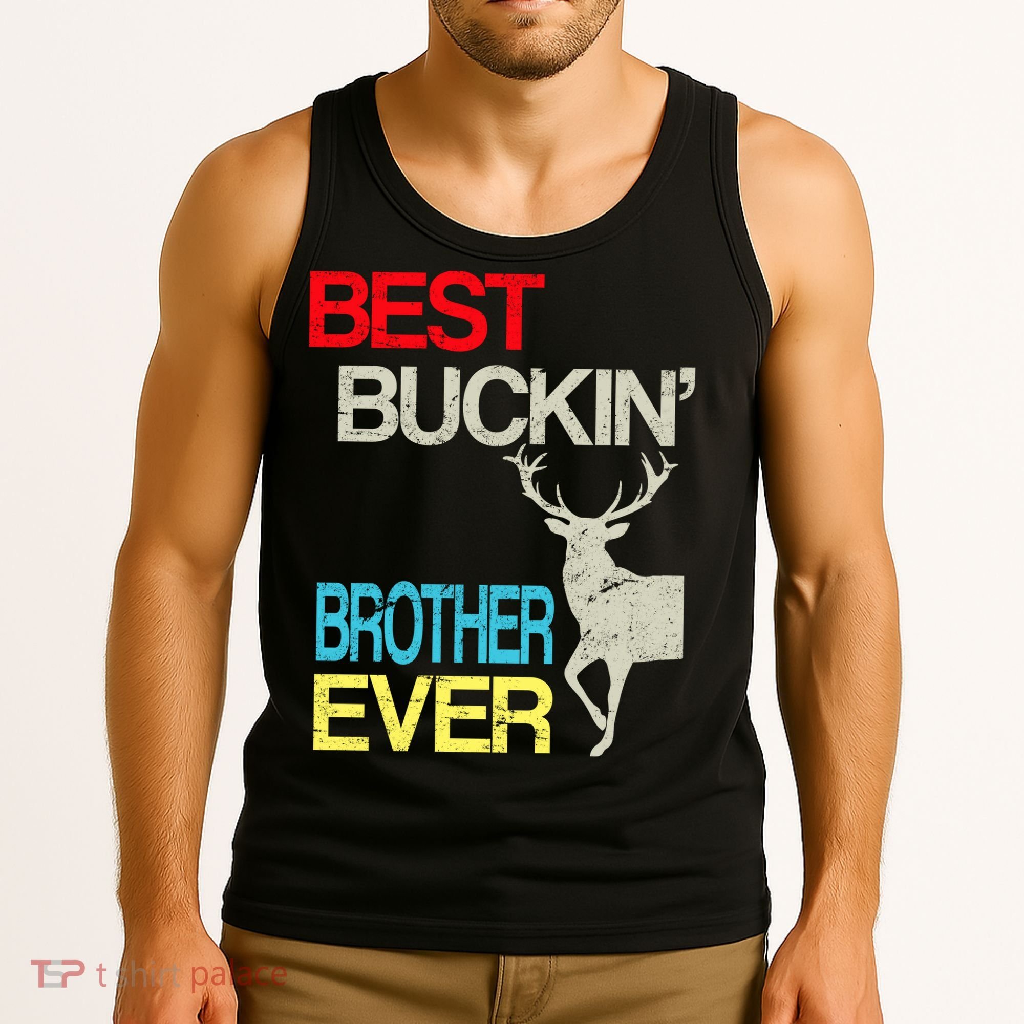 Best Buckin Brother Tank Top