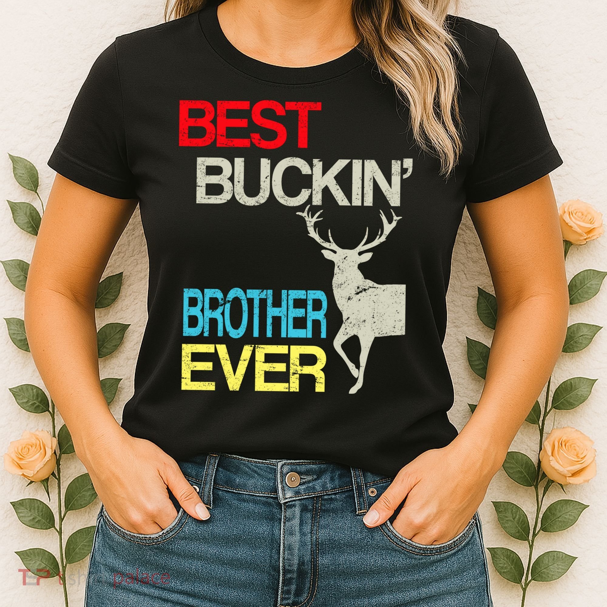 Best Buckin Brother Women's T-Shirt