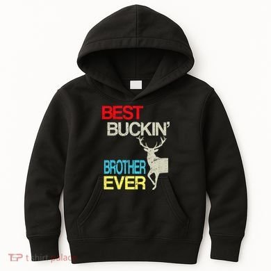 Best Buckin Brother Kids Hoodie