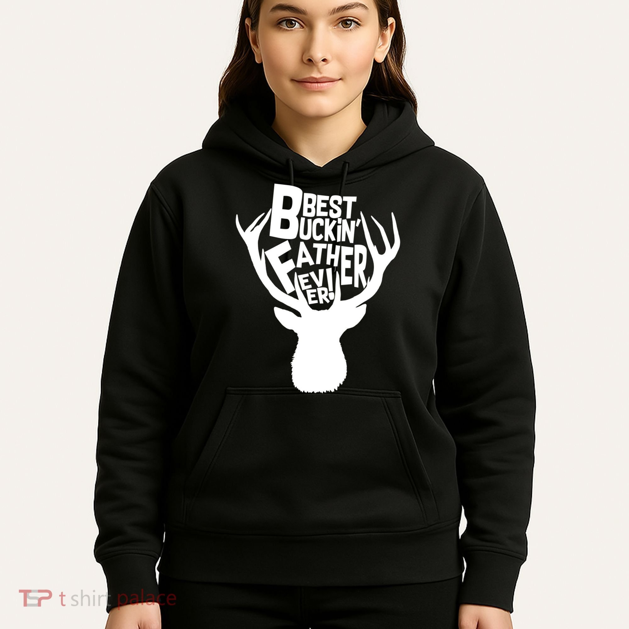 Best Buckin Father Ever Hoodie