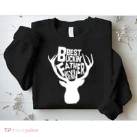 Best Buckin Father Ever Sweatshirt thumb 2