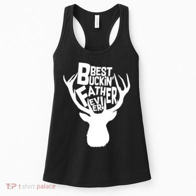 Best Buckin Father Ever Women's Tank Top