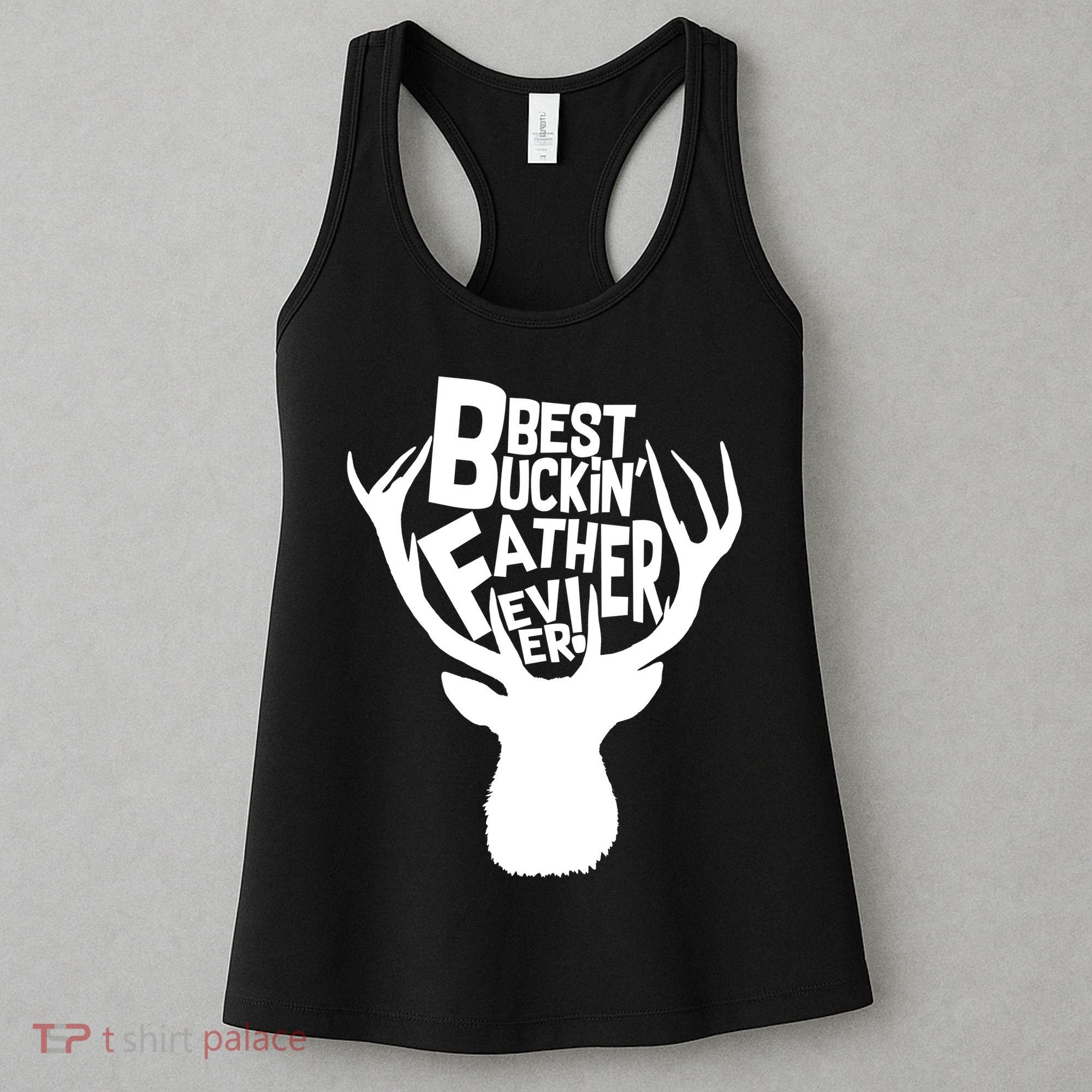 Best Buckin Father Ever Women's Tank Top