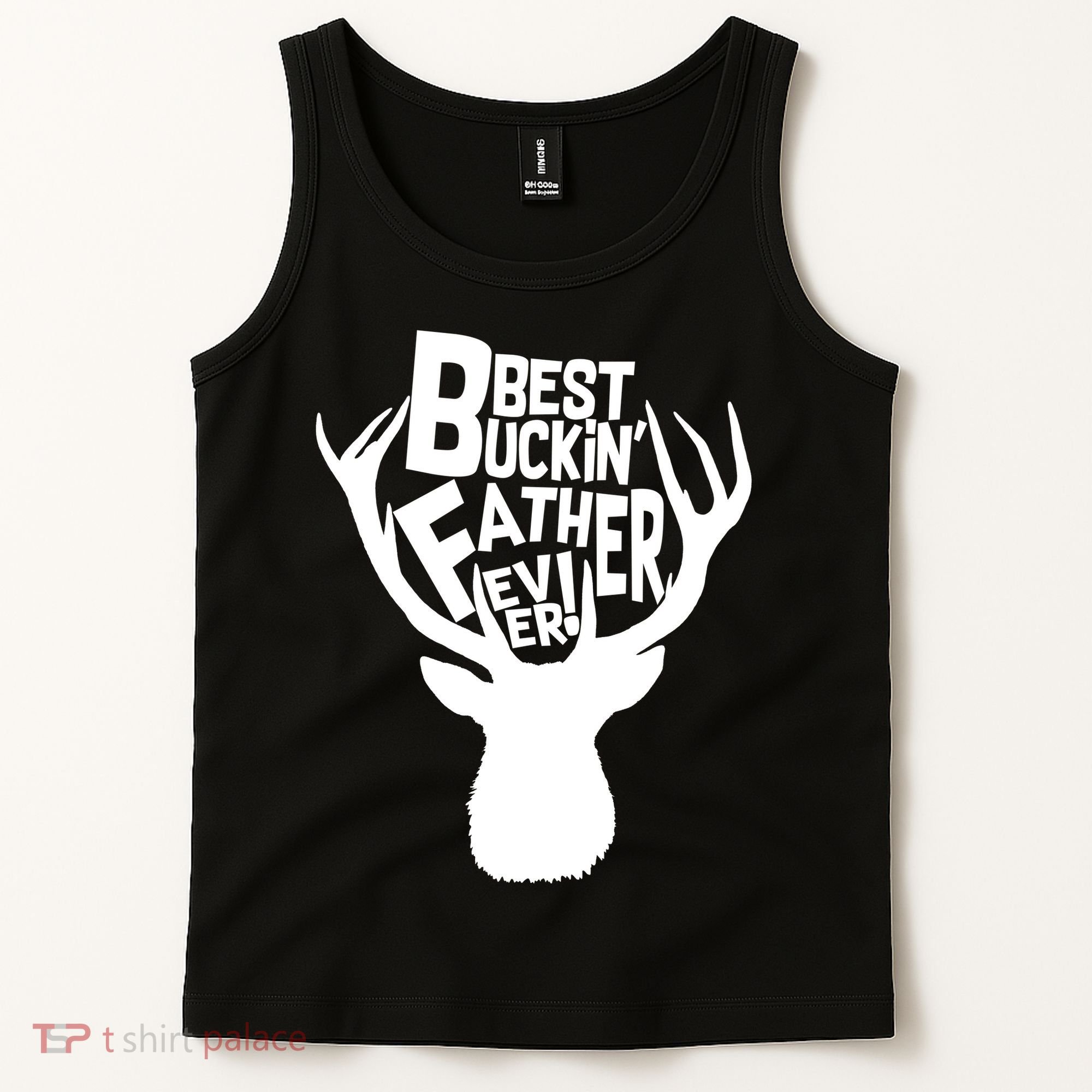 Best Buckin Father Ever Tank Top