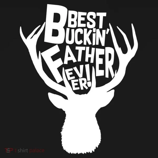 Best Buckin Father Ever Tank Top