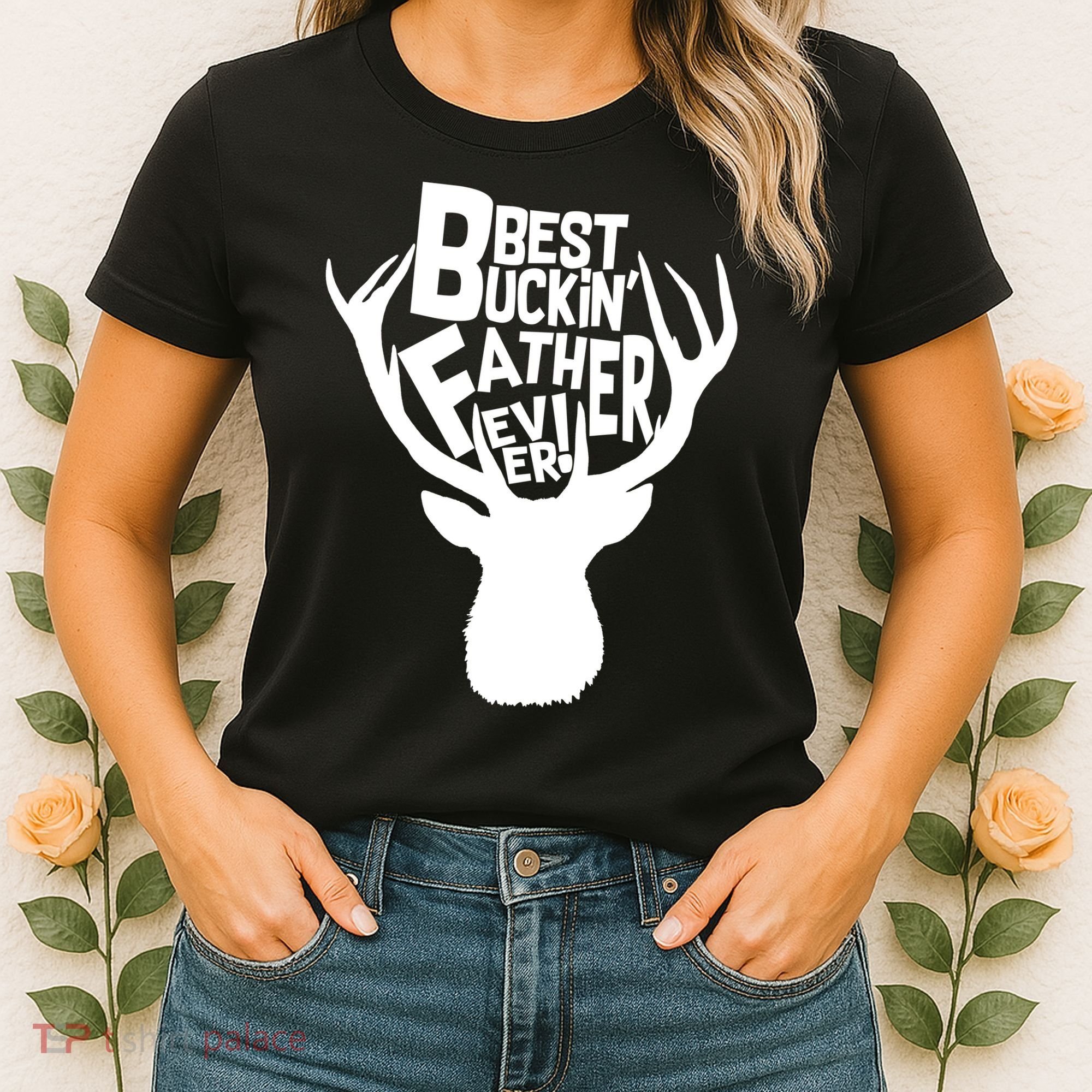 Best Buckin Father Ever Women's T-Shirt