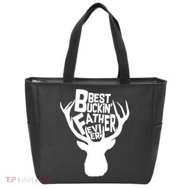 Best Buckin Father Ever Tote Bag