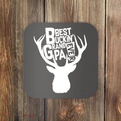 Best Buckin Grandpa Ever Coaster