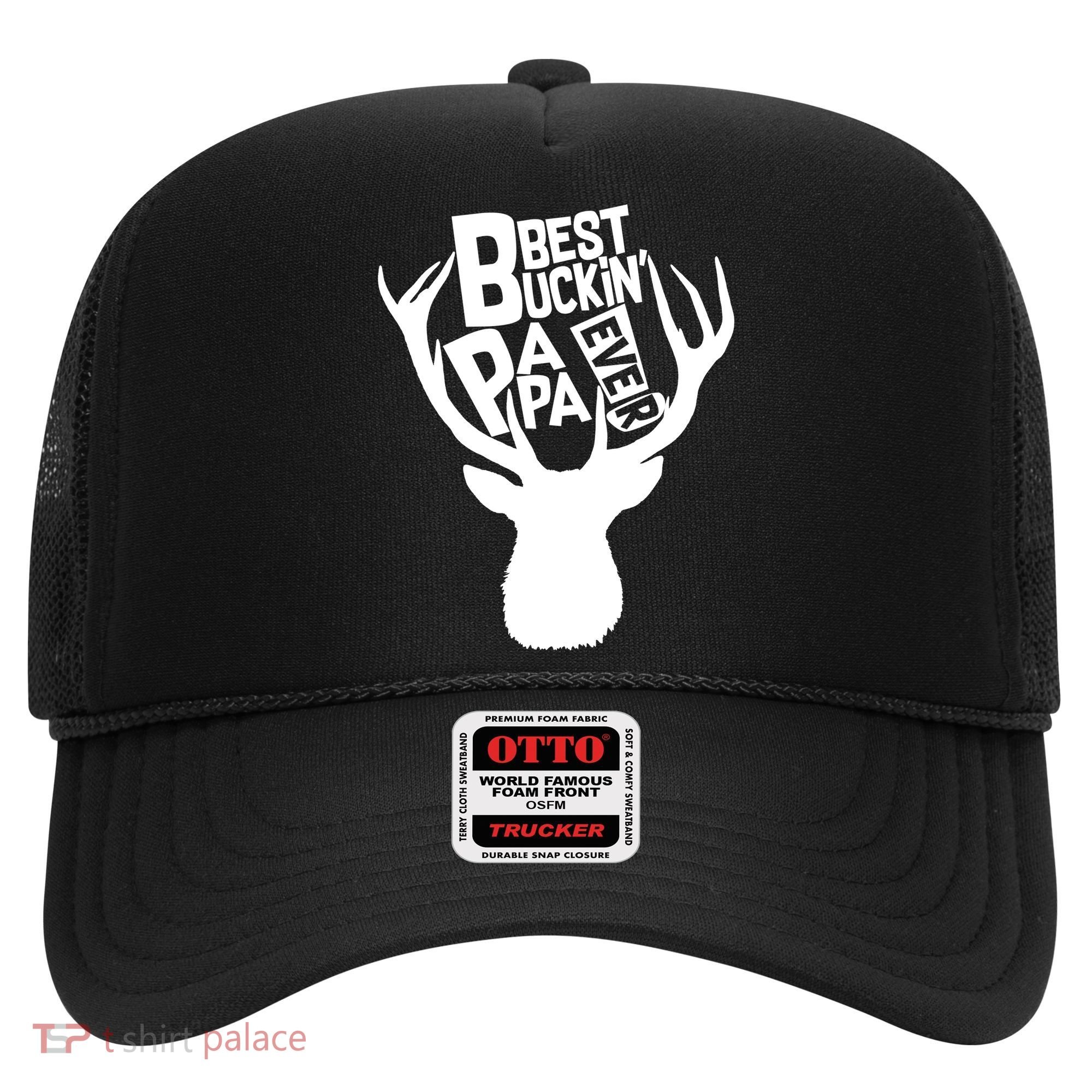 Best Buckin Papa Ever Hat