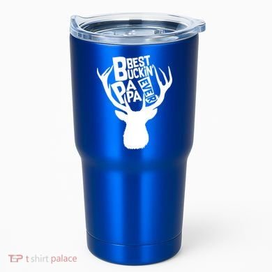 Best Buckin Papa Ever Tumbler
