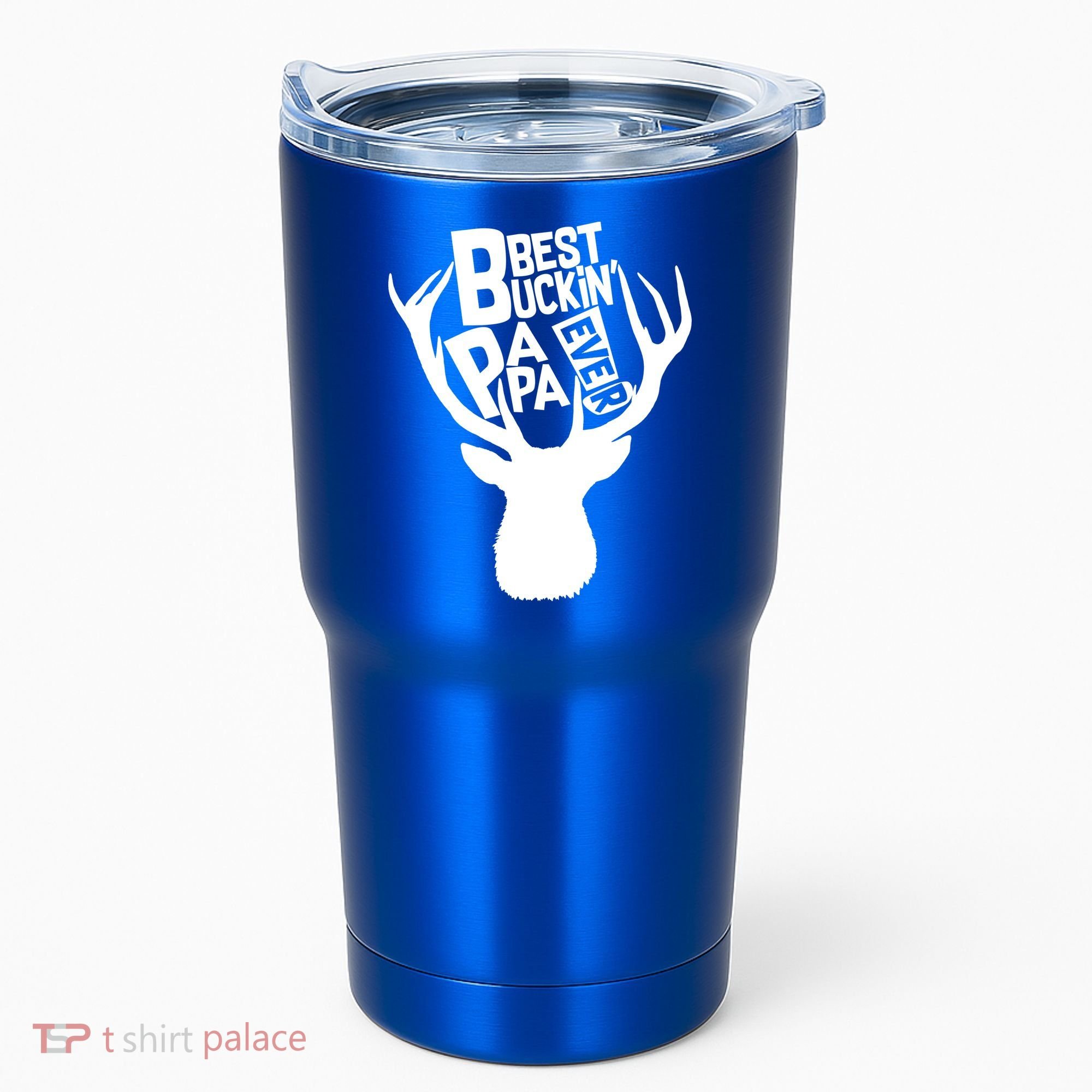 Best Buckin Papa Ever Tumbler