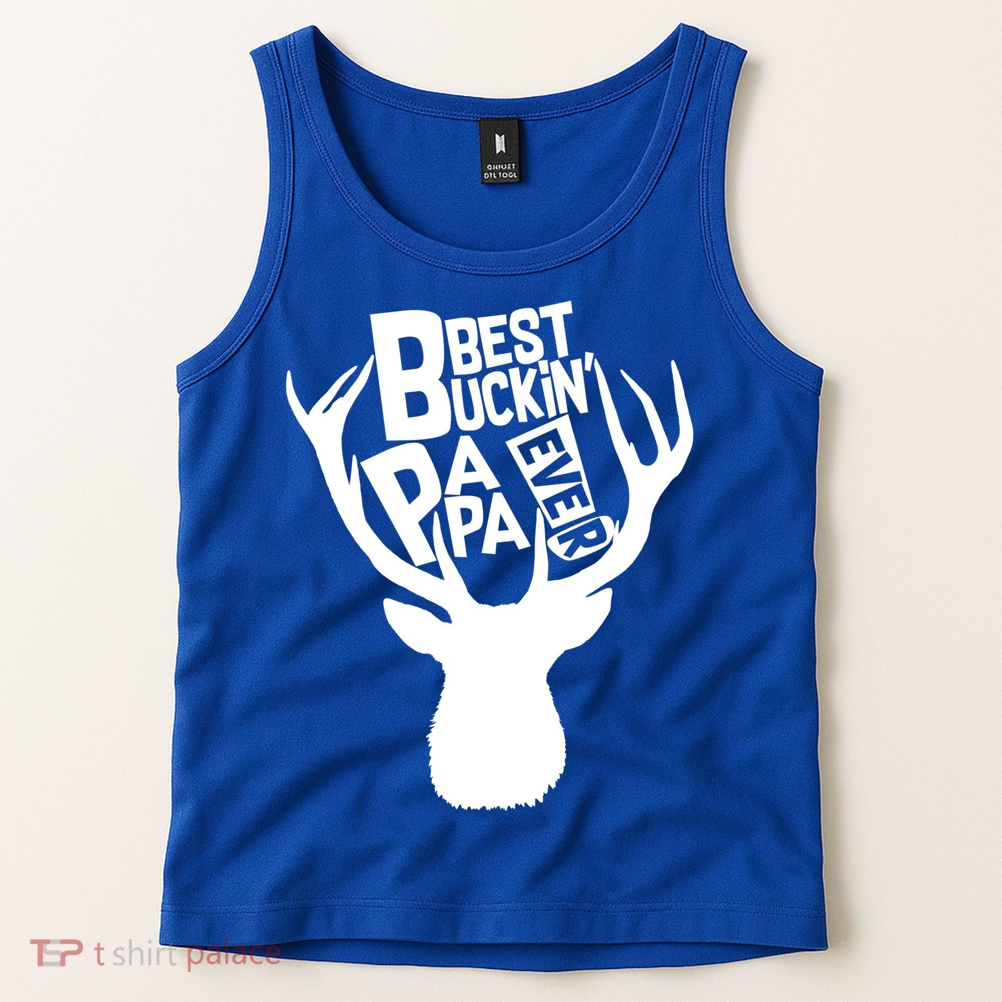 Best Buckin Papa Ever Tank Top