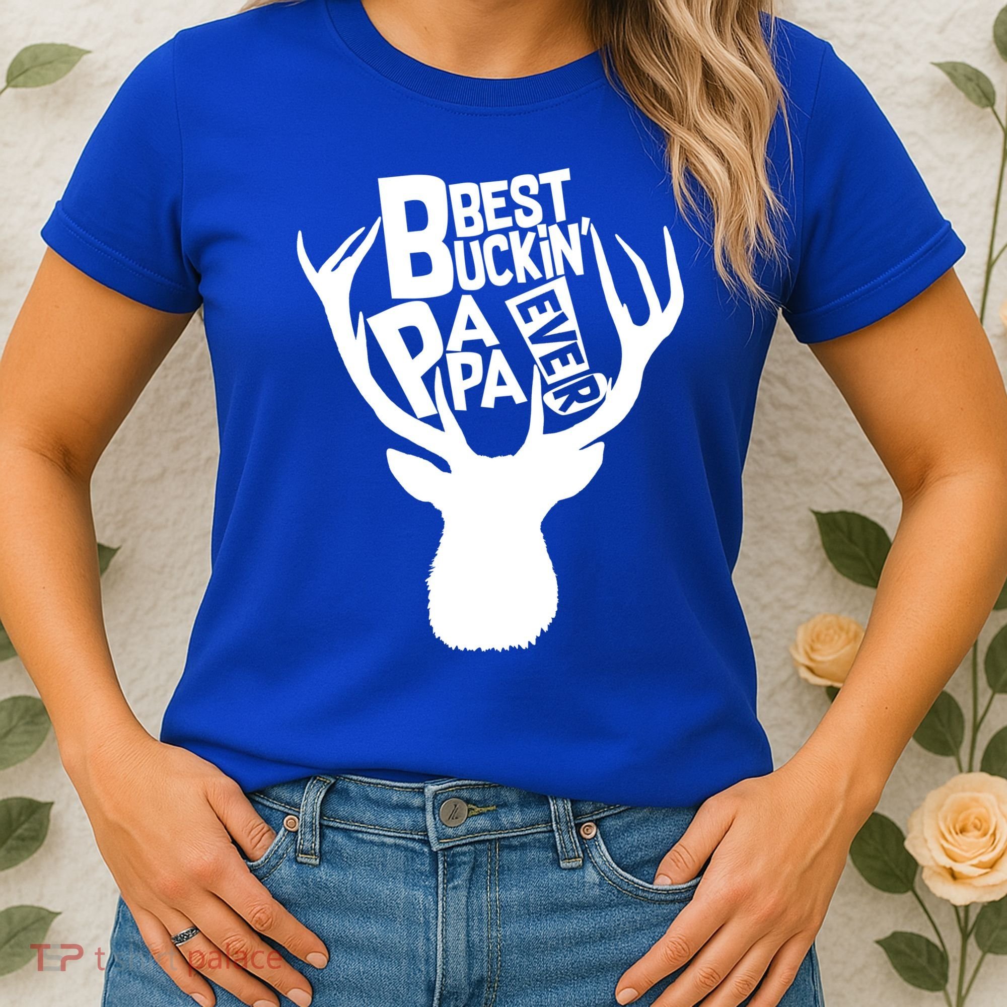 Best Buckin Papa Ever Women's T-Shirt