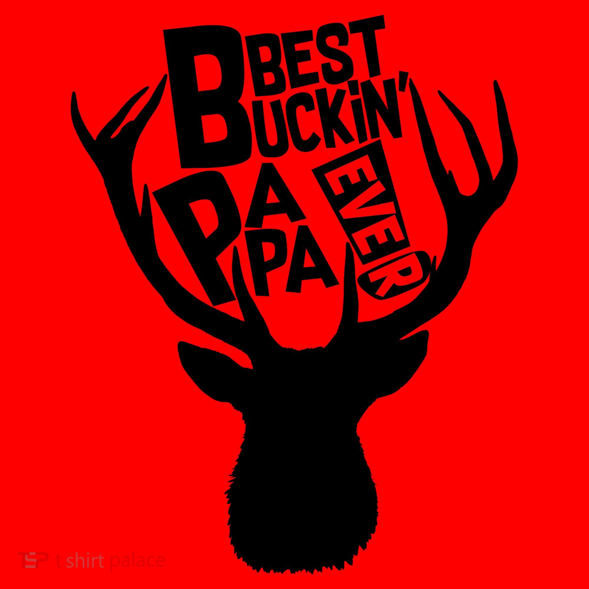 Best Buckin Papa Ever Santa Hat