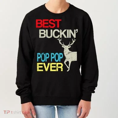 Best Buckin Pop Pop Women's Sweatshirt