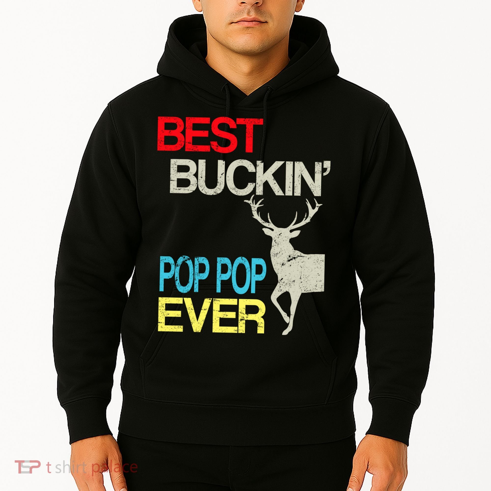 Best Buckin Pop Pop Hoodie