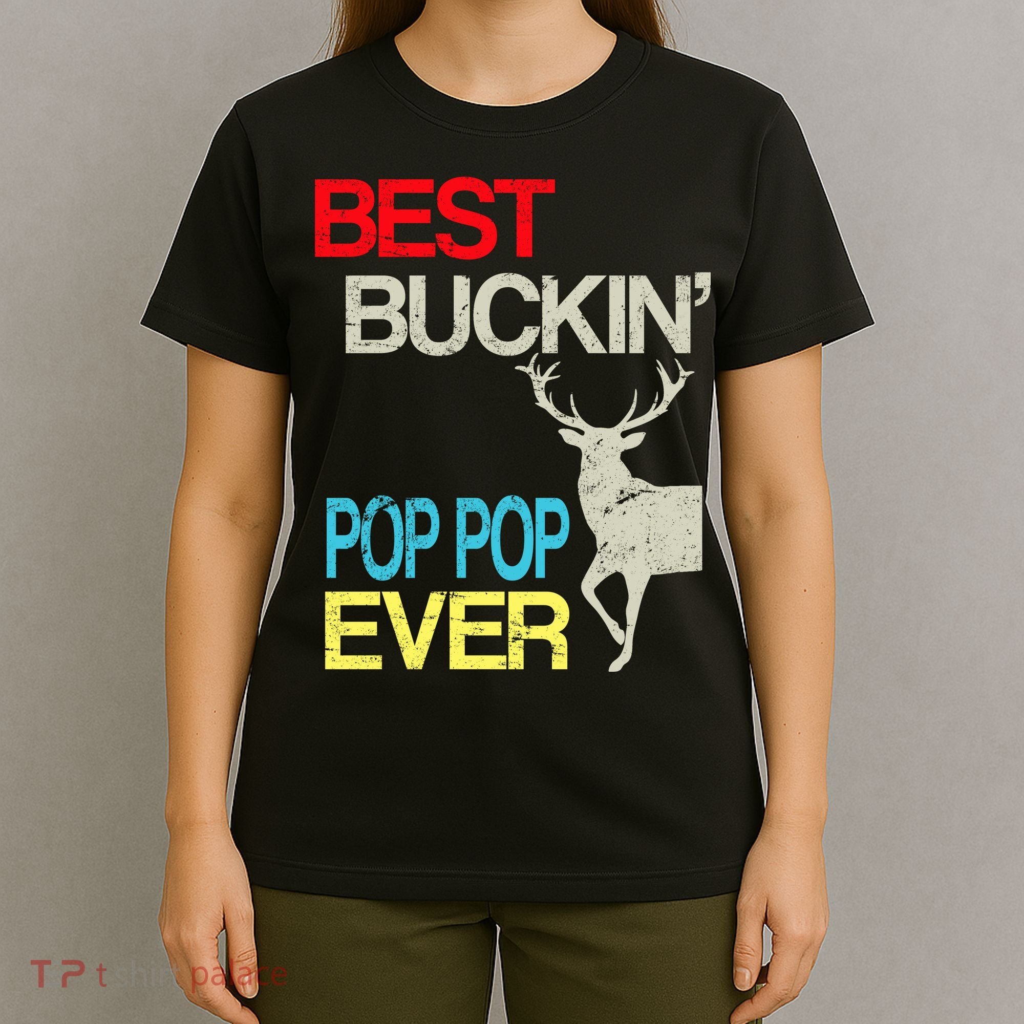 Best Buckin Pop Pop T-Shirt