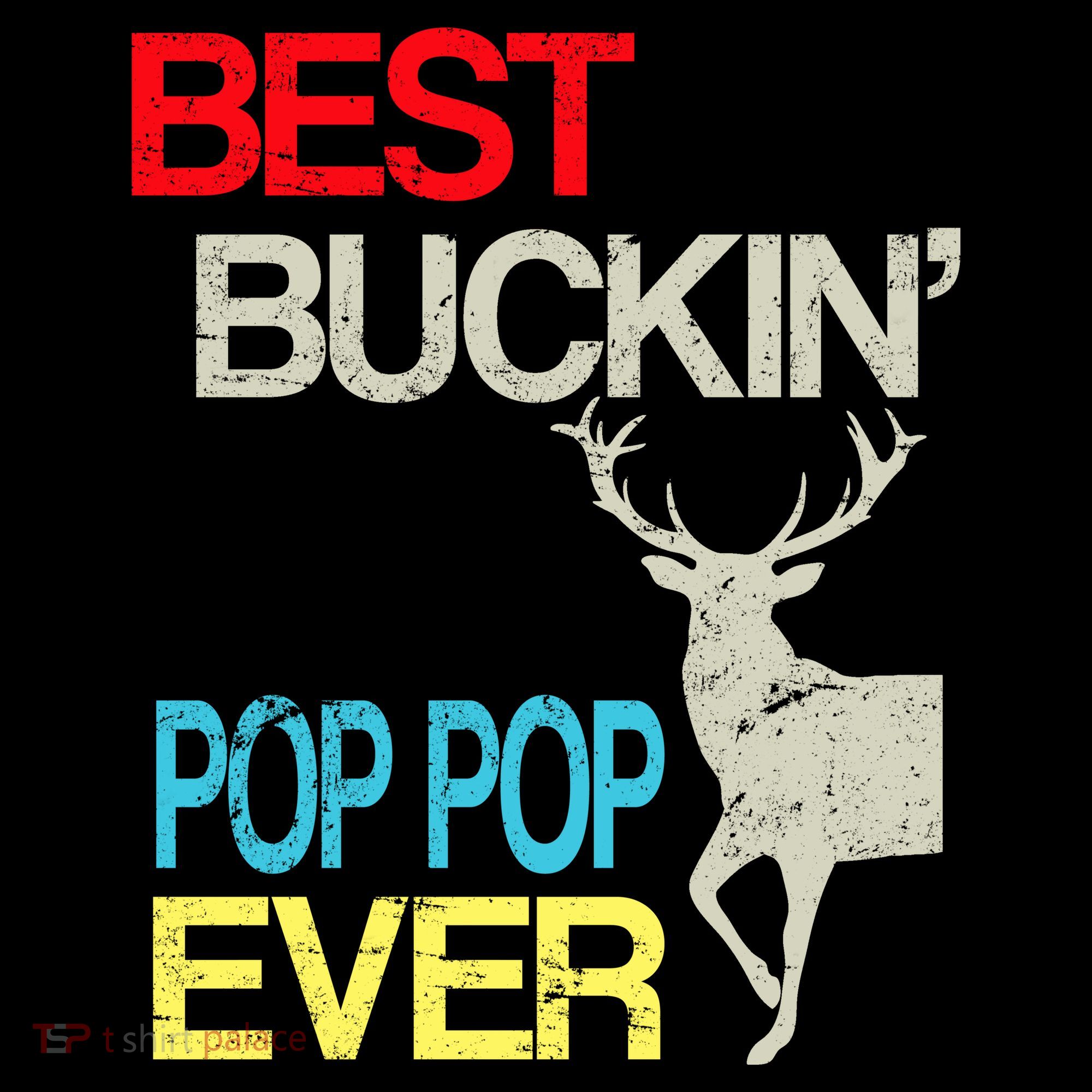 Best Buckin Pop Pop T-Shirt