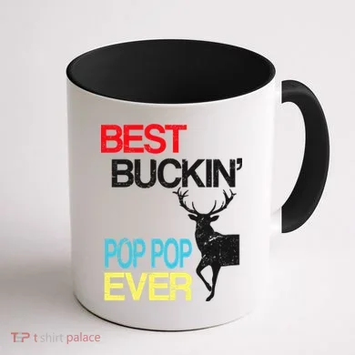 Best Buckin Pop Pop Coffee Mug back