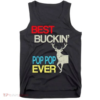 Best Buckin Pop Pop Tank Top