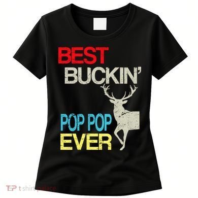 Best Buckin Pop Pop Women's T-Shirt