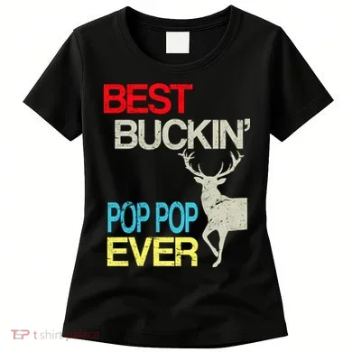 Best Buckin Pop Pop Women's T-Shirt