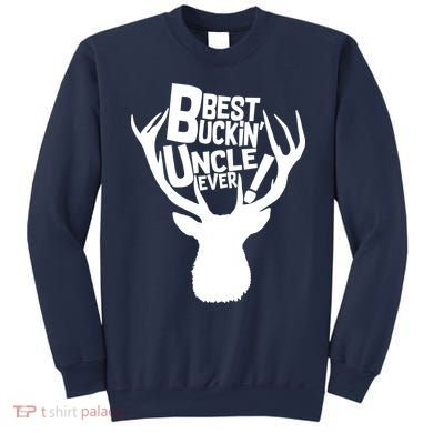 Best Buckin Uncle Ever Sweatshirt