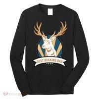 Best Bucking Dad Long Sleeve Shirt thumb 0