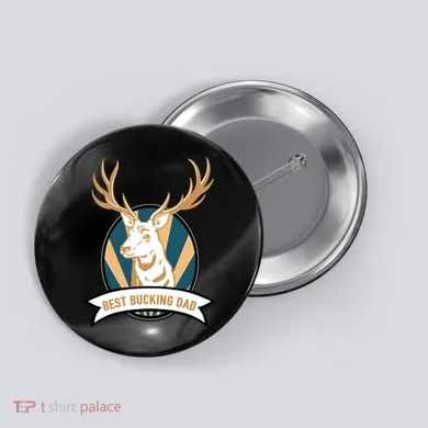 Best Bucking Dad Button