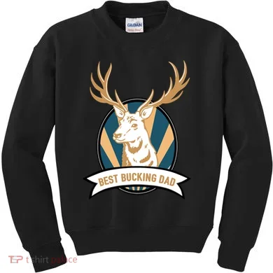 Best Bucking Dad Kids Sweatshirt