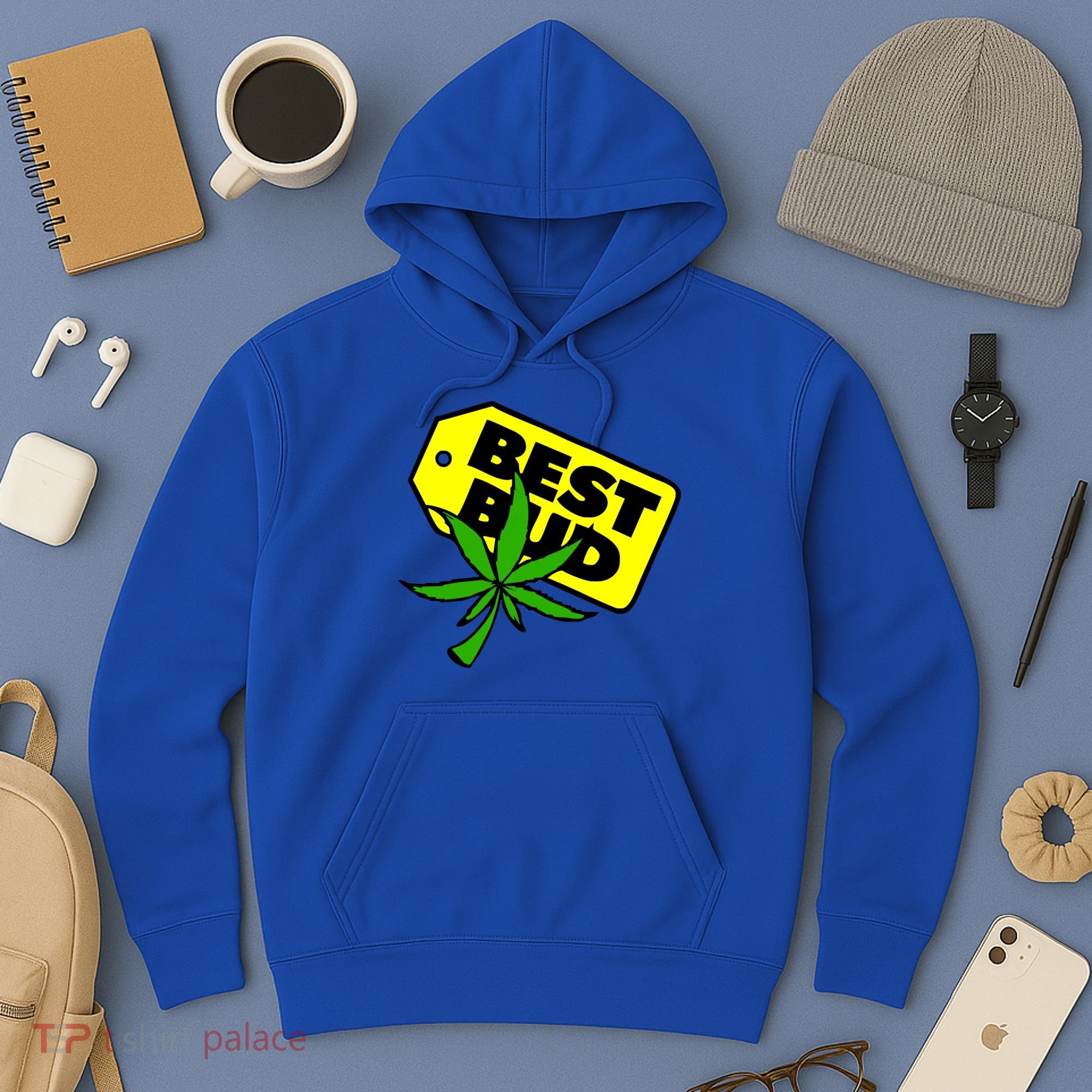 Best Bud Hoodie