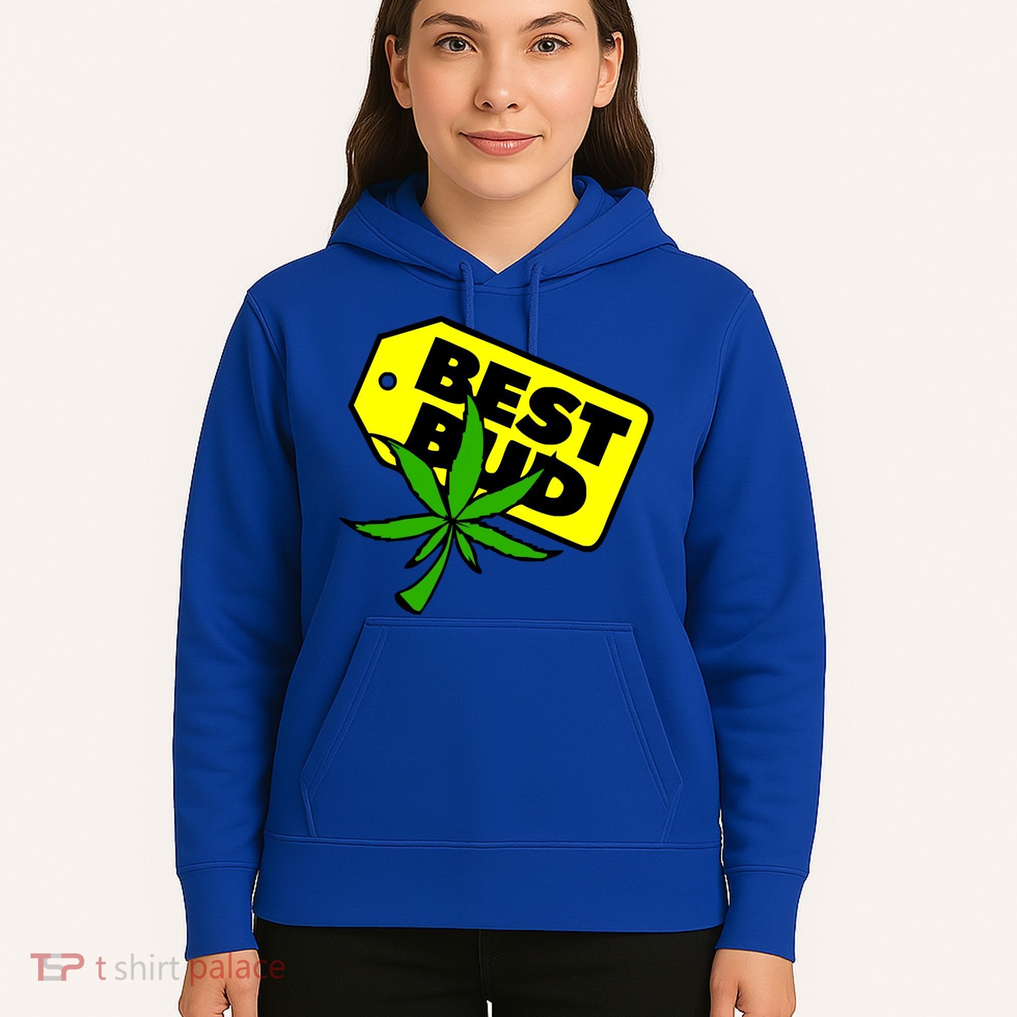 Best Bud Hoodie
