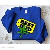 Best Bud Sweatshirt thumb 2