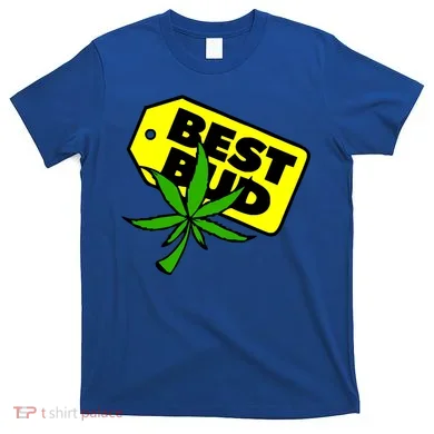 Best Bud T-Shirt