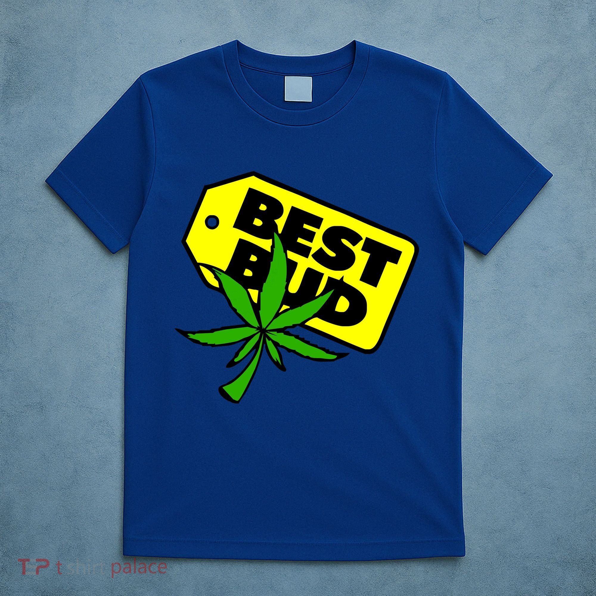 Best Bud T-Shirt
