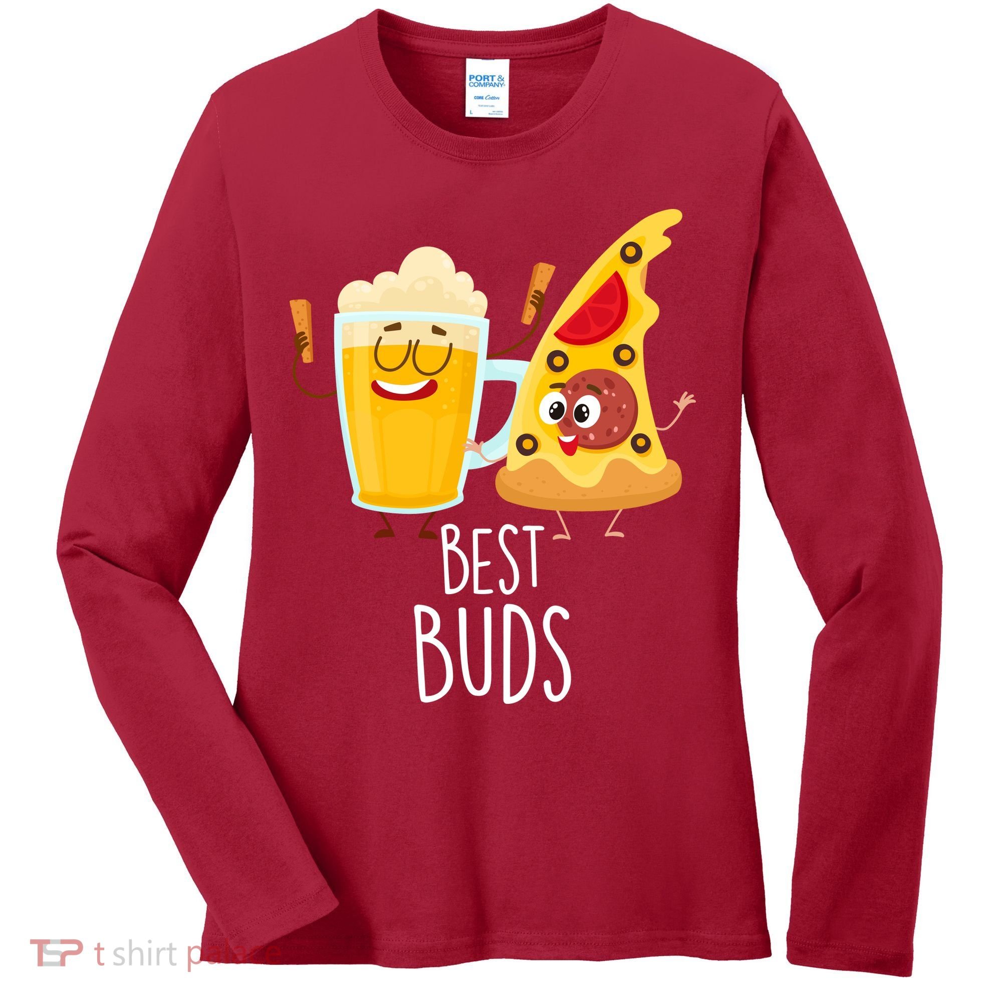 Best Buds Pizza And Beer Women's Long Sleeve Shirt