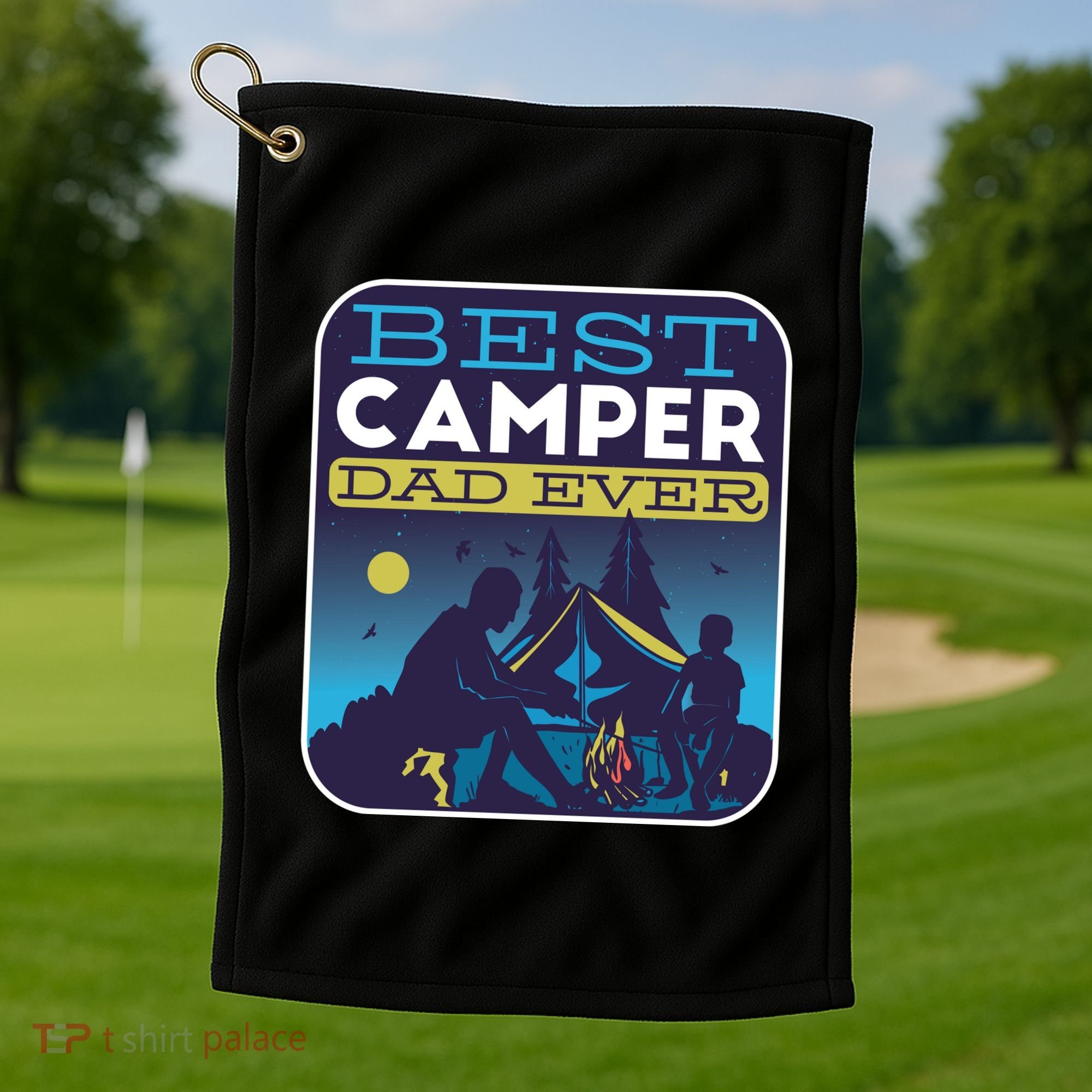 Best Camper Dad Ever Golf Towel