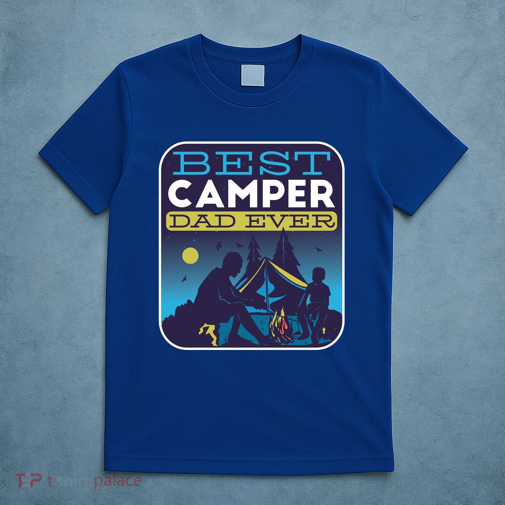 Best Camper Dad Ever T-Shirt