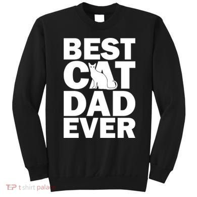 Best Cat Dad Ever Sweatshirt