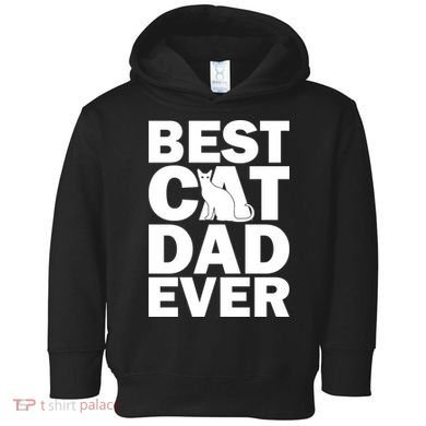Best Cat Dad Ever Toddler Hoodie
