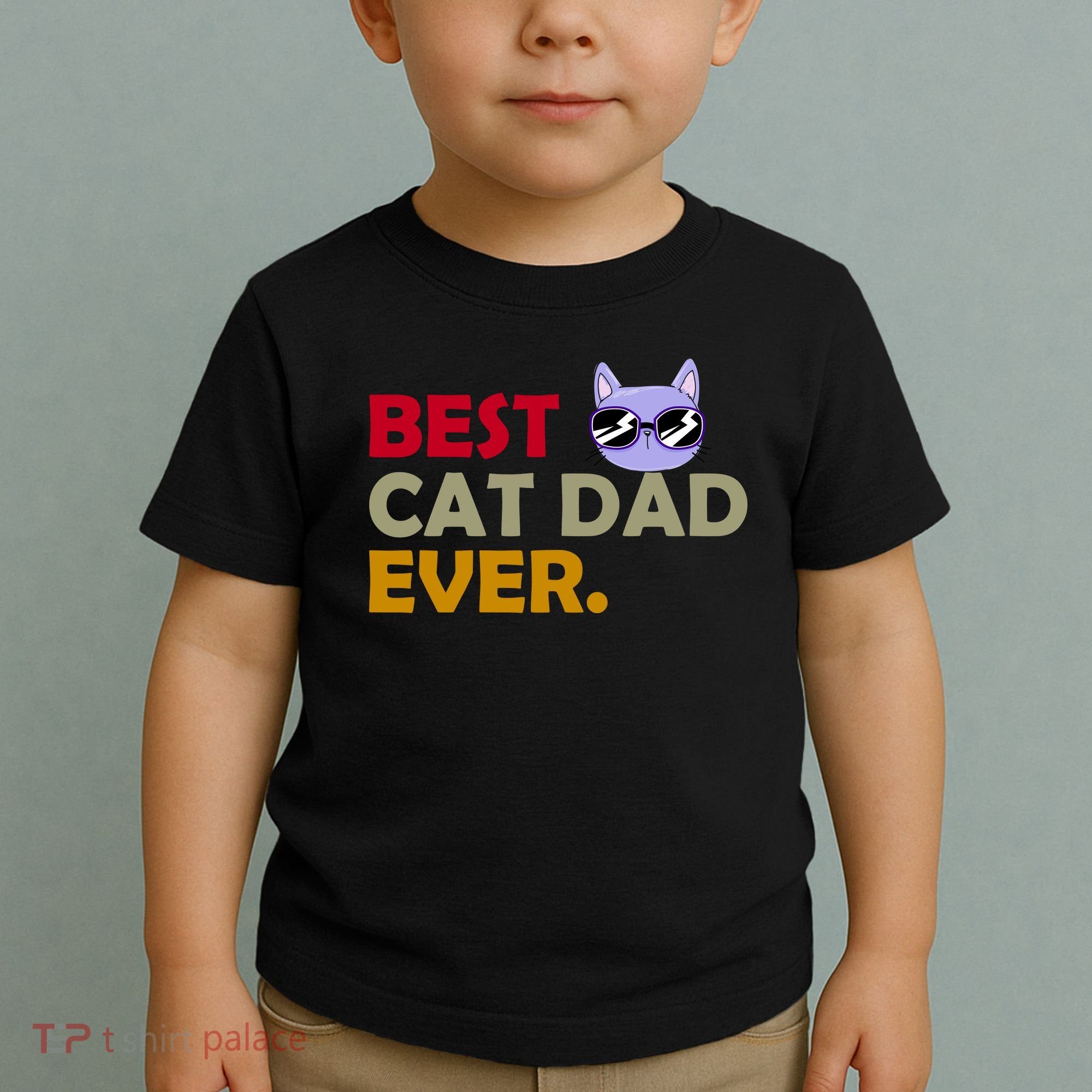 Best Cat Dad Ever Funny Cat Lover Toddler T-Shirt